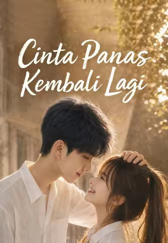 Cinta Panas Kembali Lagi