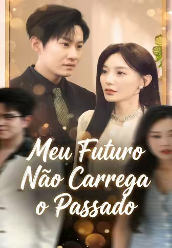 Meu Futuro Não Carrega o Passado
