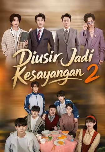 Diusir Jadi Kesayangan 2