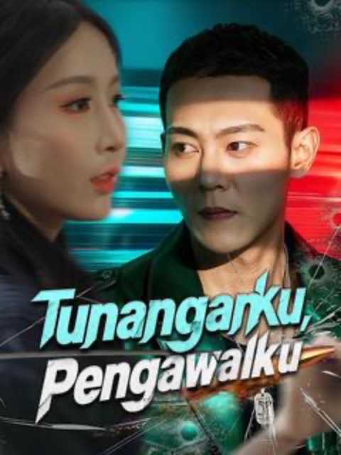 Tunanganku Pengawalku [Indonesian] (2024)