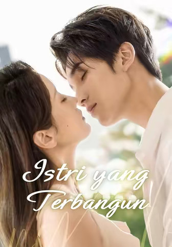 (Dub)Istri yang Terbangun