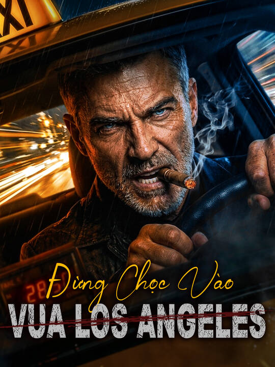 Đừng Chọc Vào Vua Los Angeles