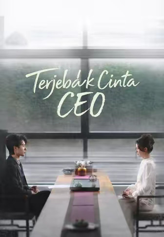 (Dub)Terjebak Cinta CEO