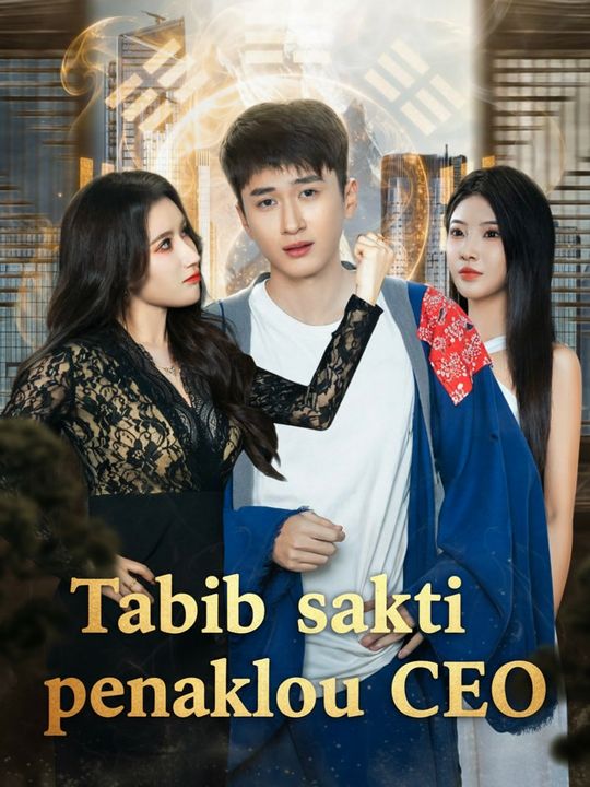 Tabib sakti penakluk CEO