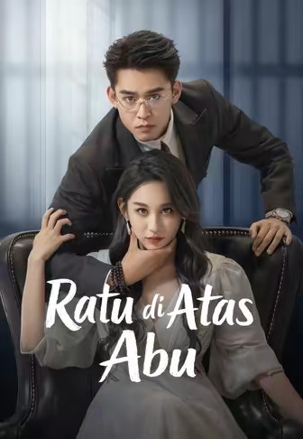 (Dub)Ratu di Atas Abu