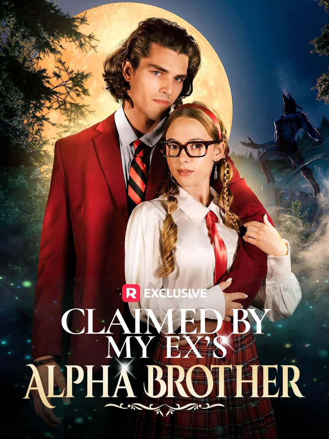 Claimed by My Ex's Alpha Brother (2025)