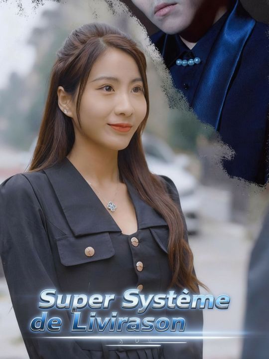 Super Système de Livraison