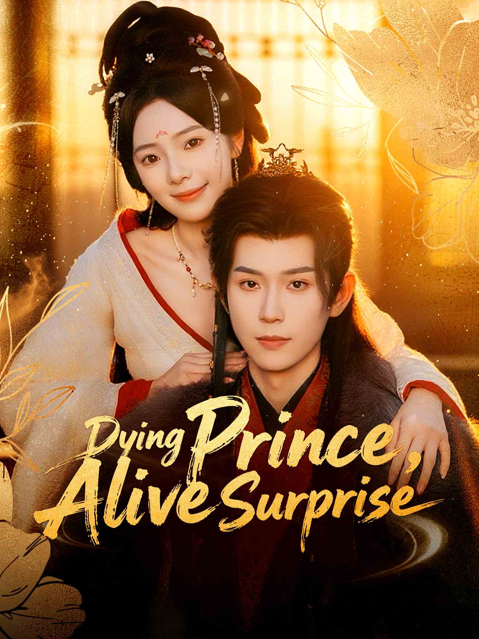 Dying Prince, Alive Surprise