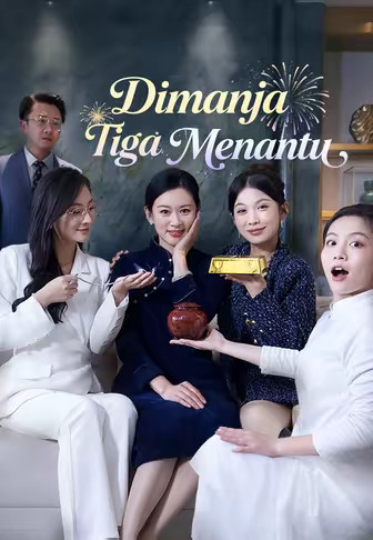 Dimanja Tiga Menantu