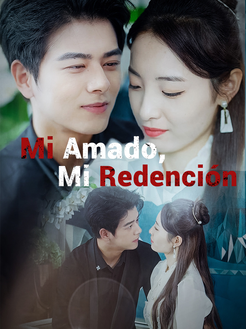 Mi amado, mi redención