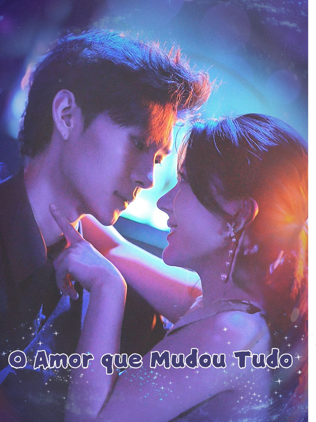 O Amor que Mudou Tudo