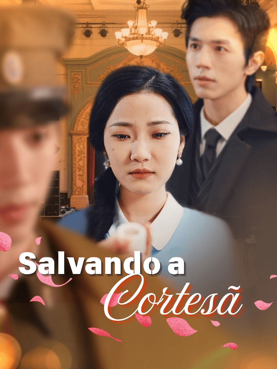 Salvando a Cortesã