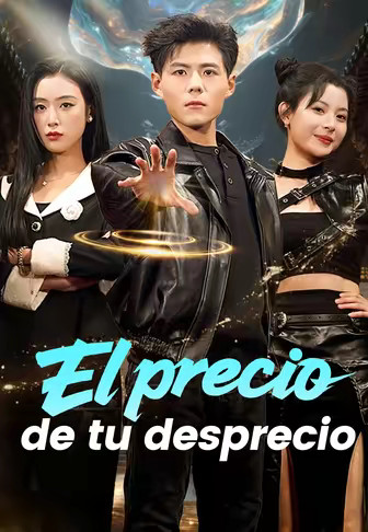 El precio de tu desprecio
