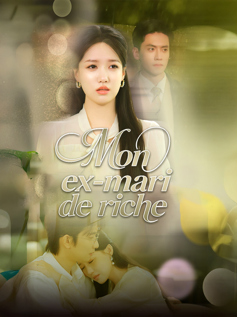 Mon ex-mari de riche