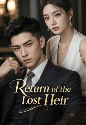 Return of the Lost Heir