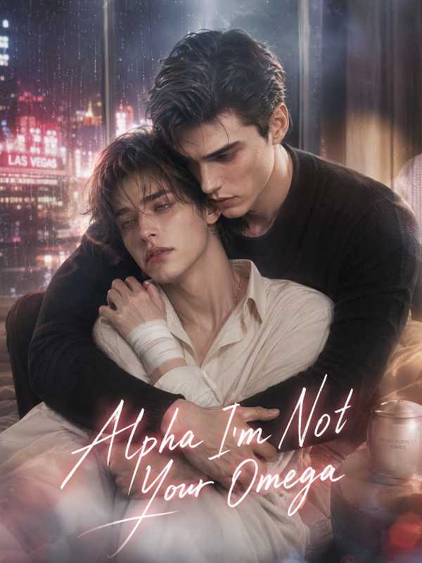 Alpha, I'm Not Your Omega