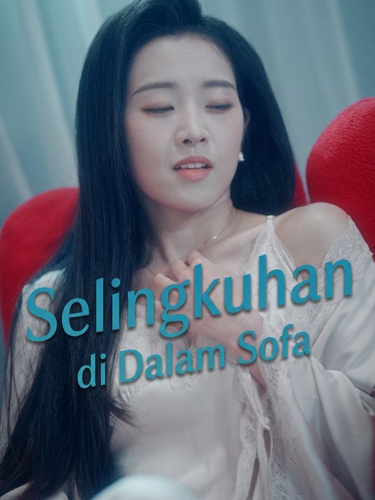 Selingkuhan di Dalam Sofa