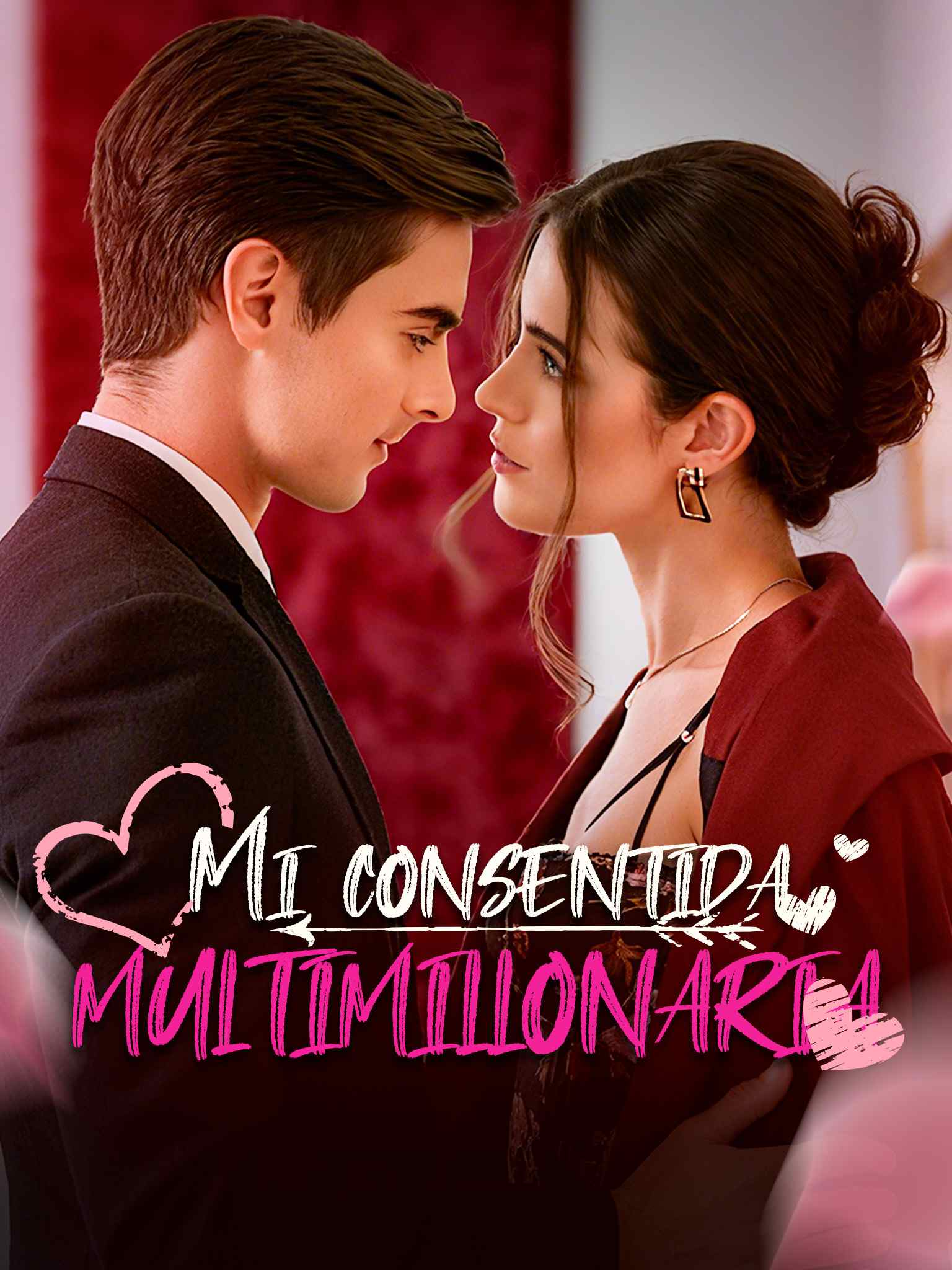 Mi consentida multimillonaria