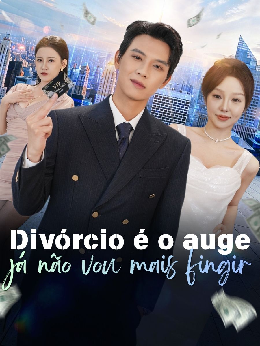 Divórcio é o auge,já não vou mais fingir
