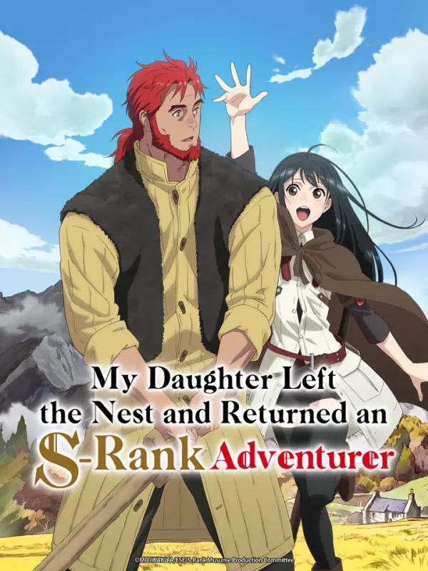 My Daughter Left the Nest and Returned an S-Rank Adventurer [Indonesian] (2023)