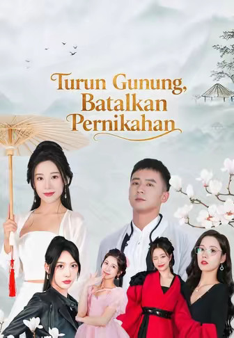 Turun Gunung, Batalkan Pernikahan
