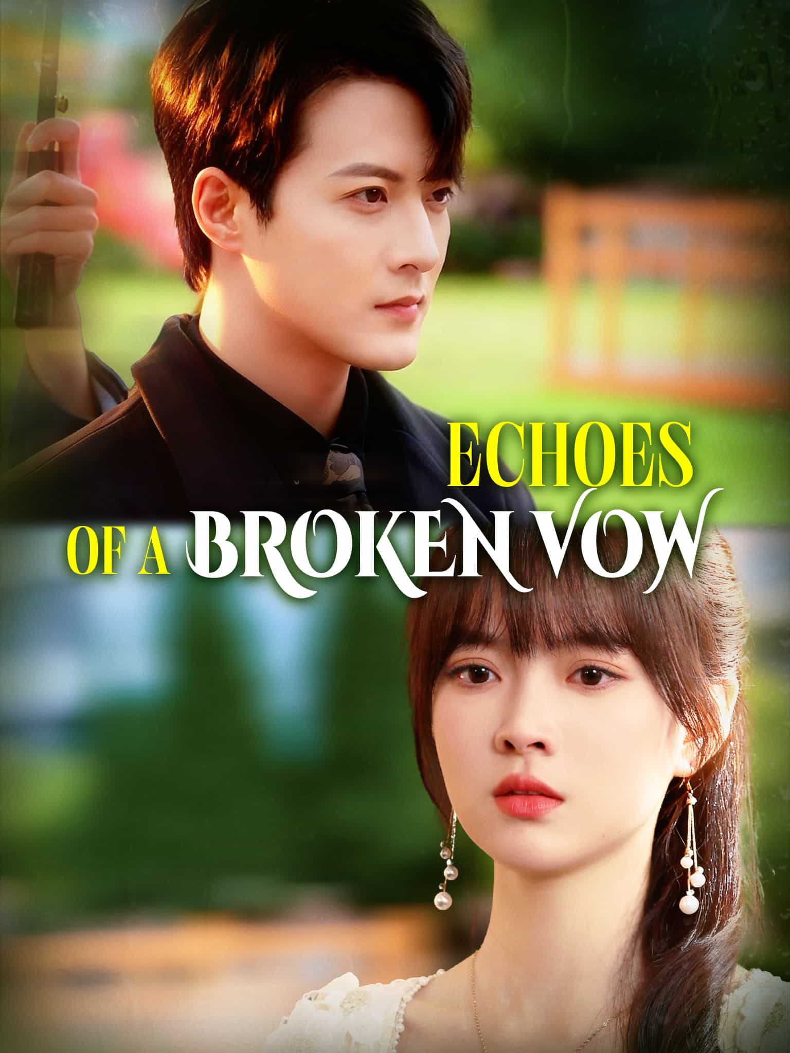 Echoes of a Broken Vow