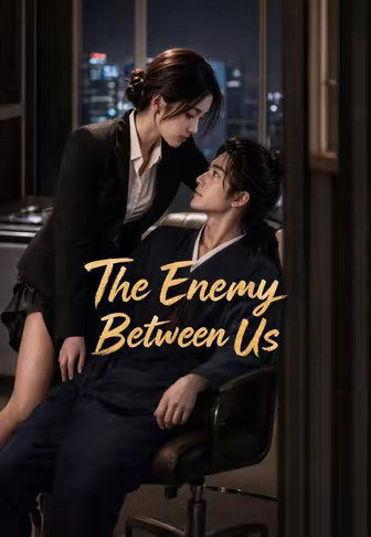 The Enemy Between Us