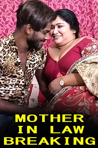 Mother in Law Breaking (2022)