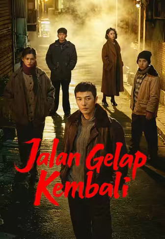 Jalan Gelap Kembali