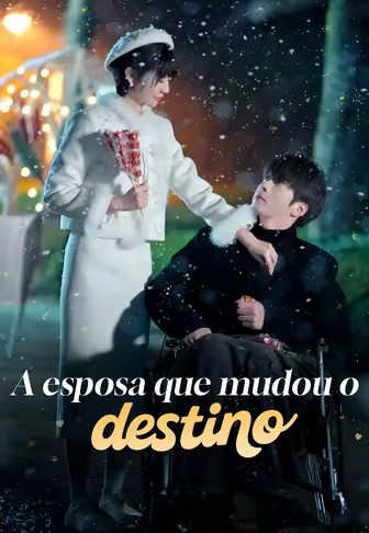 A esposa que mudou o destino