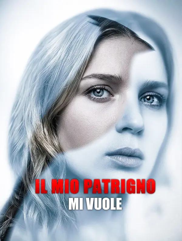 Il Mio Patrigno Mi Vuole