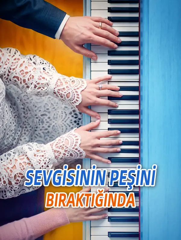 SEVGİSİNİN PEŞİNİ BIRAKTIĞINDA