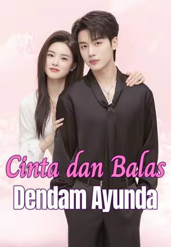 Cinta dan Balas Dendam Ayunda
