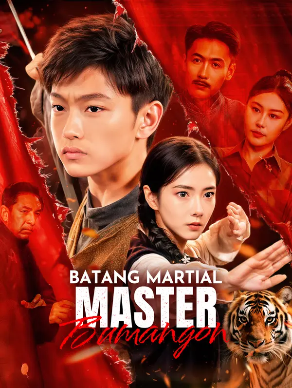 Batang Martial MasterBumangon(Dubbed)