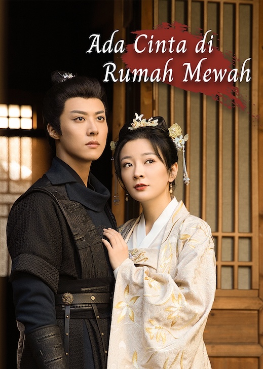 Ada Cinta di Rumah Mewah