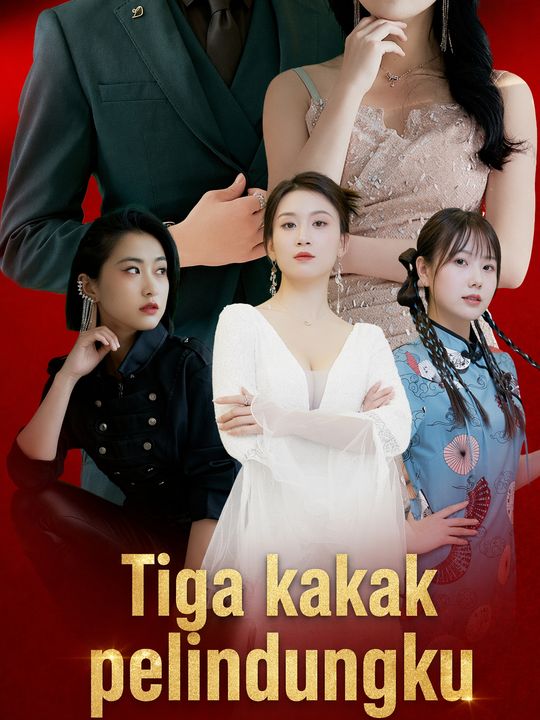 Tiga kakak pelindungku