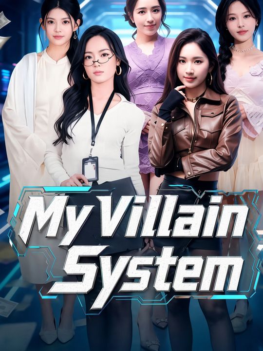 My Villain System