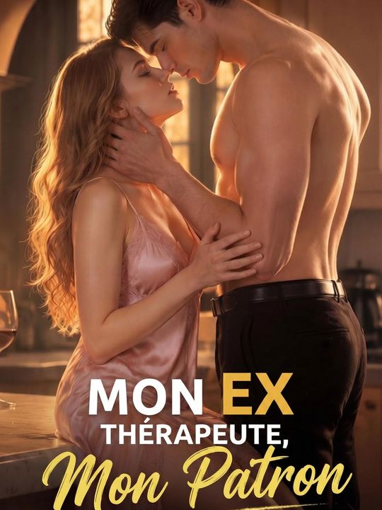 Mon ex thérapeute, mon patron