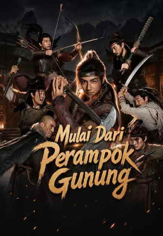 Mulai Dari Perampok Gunung