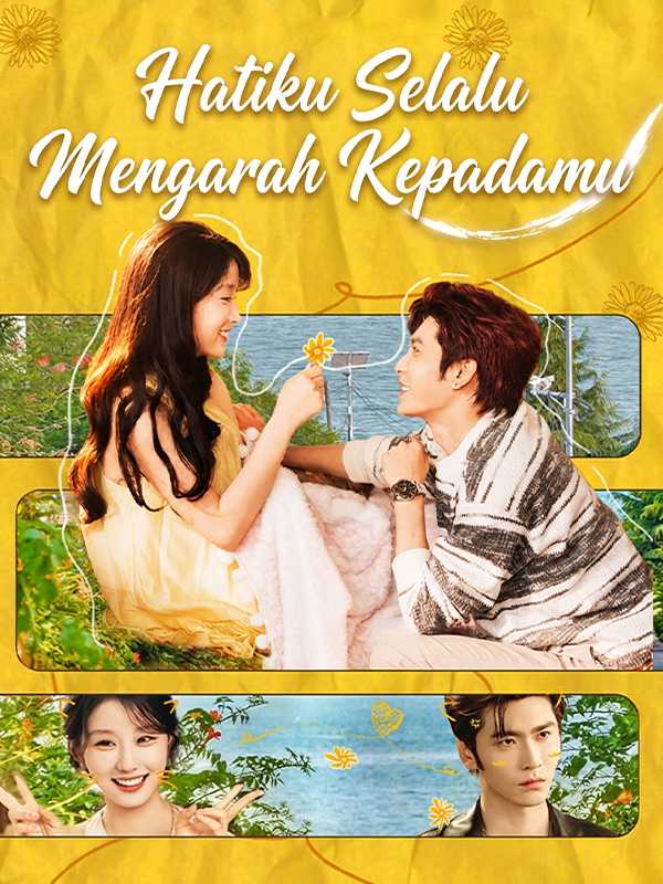 (Sulih Suara)  Hatiku Selalu Mengarah Kepadamu
