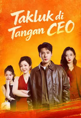 (Dub)Takluk di Tangan CEO