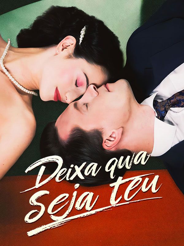 Deixa que Seja Teu(Dublado)