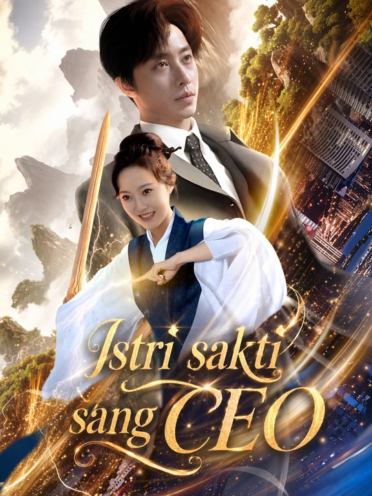 Istri sakti sang CEO