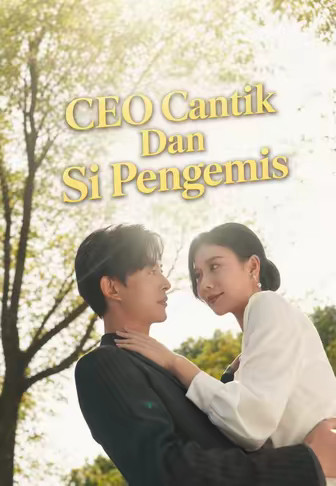 CEO Cantik Dan Si Pengemis
