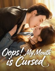 Oops My Mouth Is Cursed (2024)