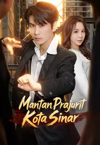 (Dub)Mantan Prajurit Kota Sinar