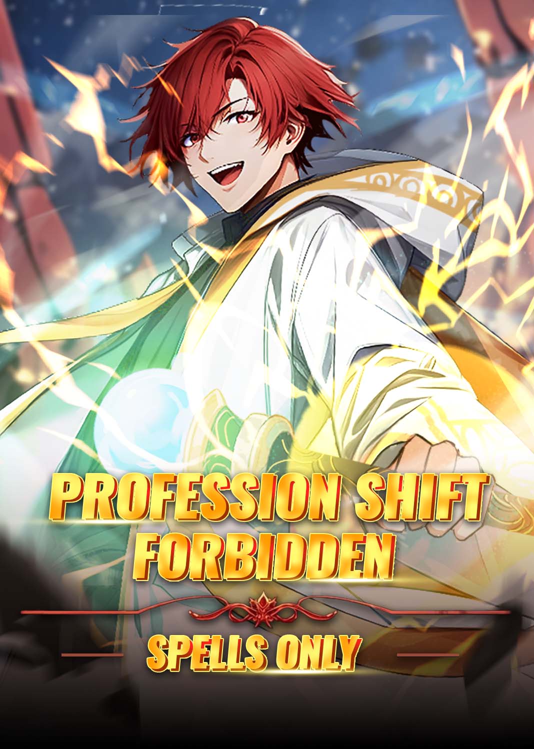 Profession Shift: Forbidden Spells Only