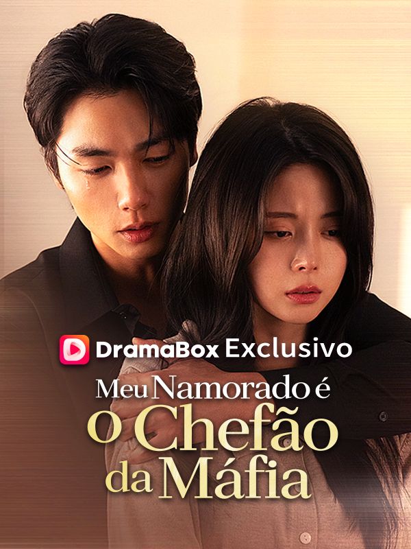 Meu Namorado é o Chefão da Máfia(Dublado)