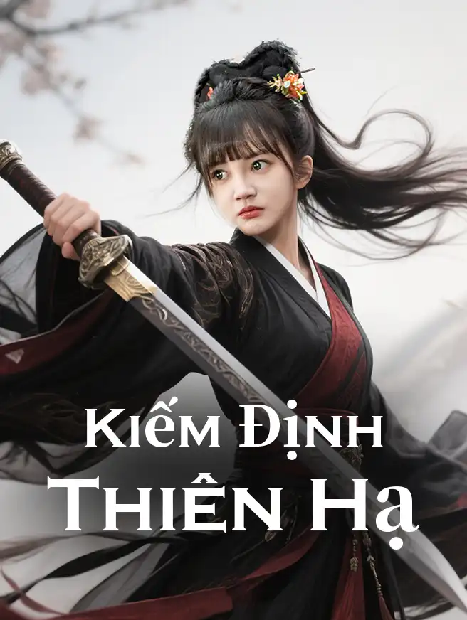 Kiếm Định Thiên Hạ