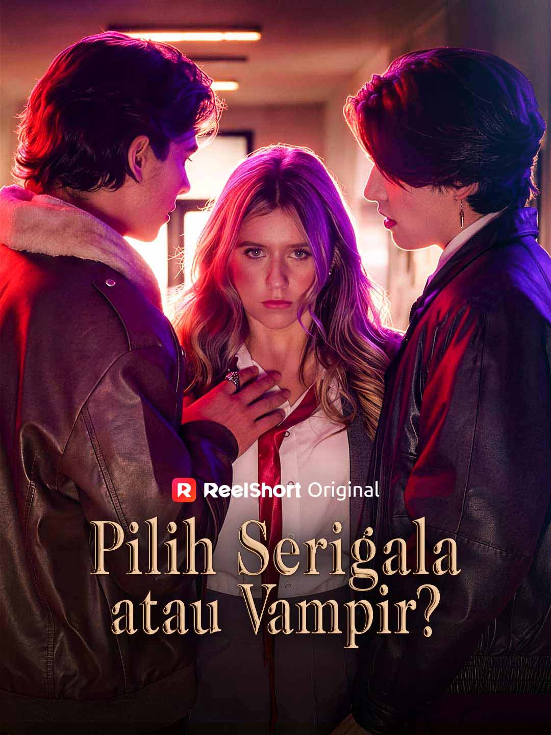 (Dubbing) Pilih Serigala atau Vampir?